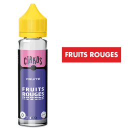 E-liquide Fruits Rouges 50 mL - CirKus