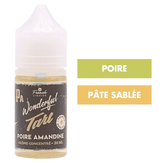 Concentré Poire Amandine 30 mL - Wonderful Tart (Le French Liquide) Concentré Poire Amandine 30 mL - Wonderful Tart (Le French Liquide)