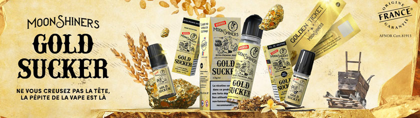 liquide gold sucker 10 ml par moonshiners