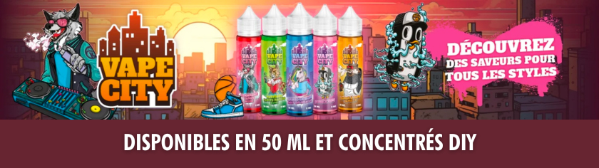 gamme eliquide et aromes vape city