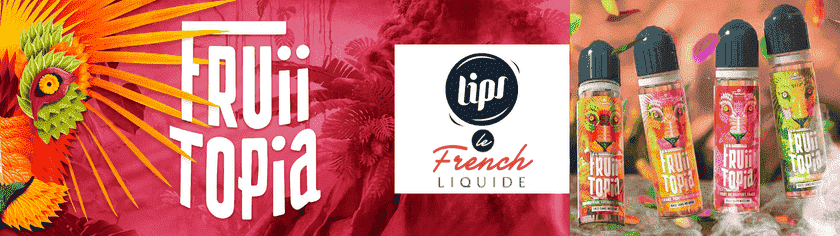 eliquide le french liquide, gamme fruiitopia