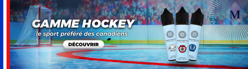 La gamme de e-liquides Hockey de Montréal Original