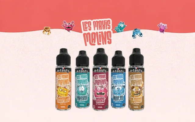TEST : notre avis sur les nouveaux e-liquides Les Maxis Malins signés E.Tasty