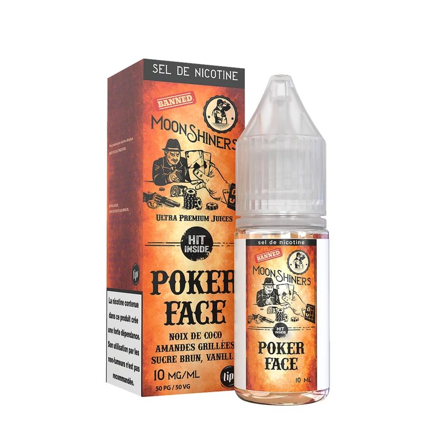 E-liquide Poker Face Nic Salt 10 mL - Moonshiners Le French Liquide