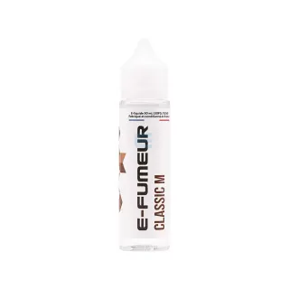 E-liquide Classic M 50 mL - E-FUMEUR — E-Fumeur - E-liquides