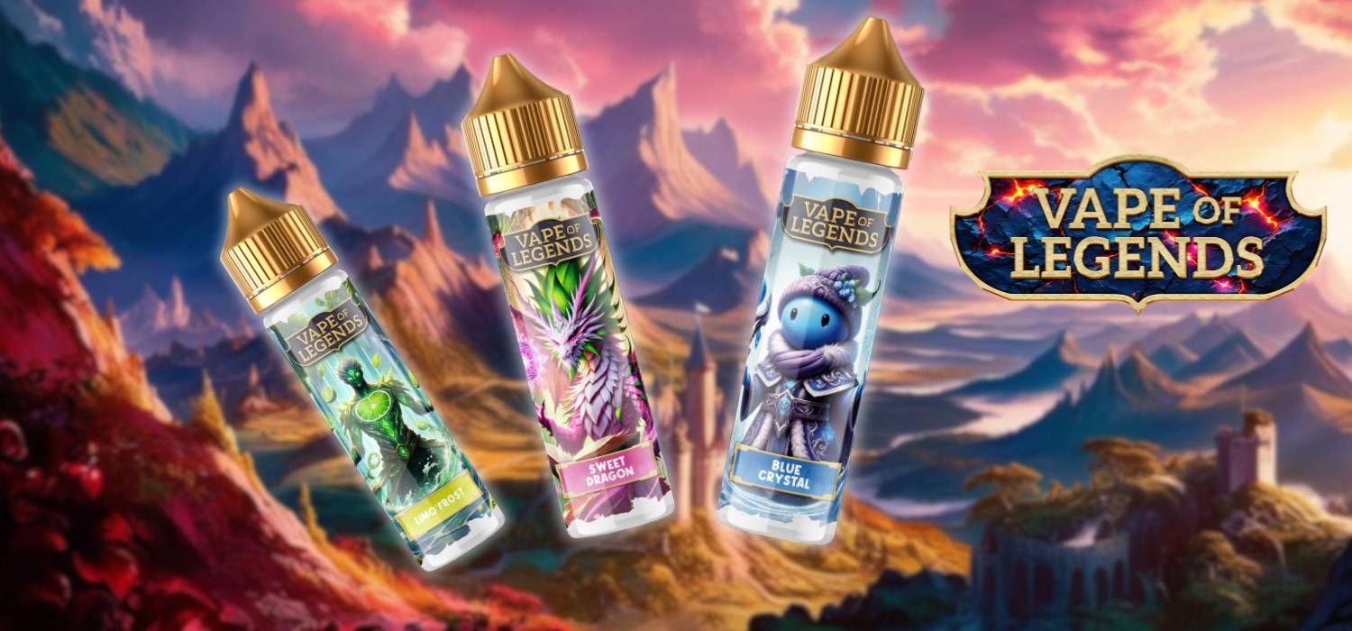 Nouveautés Vape of Legends